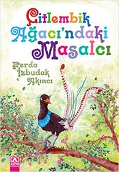 Çitlembik Ağacı`ndaki Masalcı - Altın Kitaplar