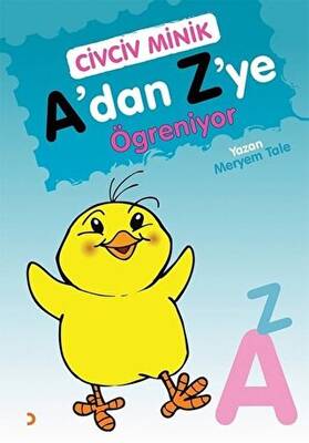 Civciv Minik A’dan Z’ye Öğreniyor - 1