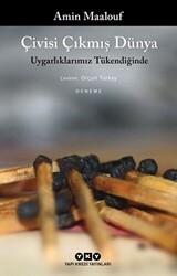 Çivisi Çıkmış Dünya - Yapı Kredi Yayınları