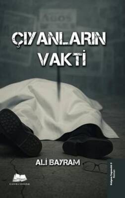 Çıyanların Vakti - 1