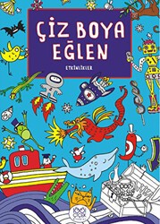 Çiz Boya Eğlen - 1001 Çiçek Kitaplar