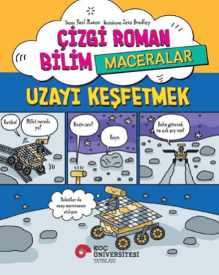 Çizgi Roman Bilim -Maceralar – Uzayı Keşfetmek - 1