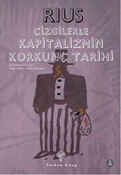 Çizgilerle Kapitalizmin Korkunç Tarihi - Yordam Kitap