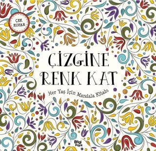 Çizgine Renk Kat - Her Yaş İçin Mandala - 1
