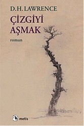 Çizgiyi Aşmak - Metis Yayınları