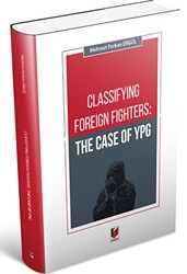 Classifying Foreign Fighters: The Case Of Ypg - 1