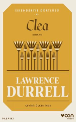 Clea - İskenderiye Dörtlüsü 4 - Can Yayınları