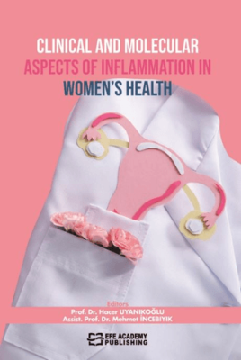 Clinical and Molecular Aspects Of Inflammation In Women’s Health - 1