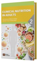 Clinical Nutrition In Adults - 2 - İstanbul Tıp Kitabevi