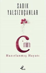 C’nin Hazırlanmış Hayatı - Profil Kitap