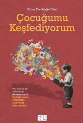 Çocuğumu Keşfediyorum - Aile Yayınları