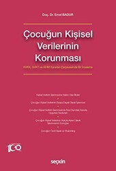 Çocuğun Kişisel Verilerinin Korunması - Seçkin Yayıncılık