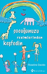 Çocuğunuzu Resimlerinden Keşfedin - Kuraldışı Yayınevi