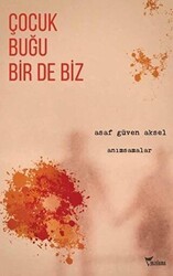 Çocuk, Buğu Bir de Biz - Yazılama Yayınevi