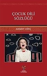 Çocuk Dili Sözlüğü - Litera Yayıncılık