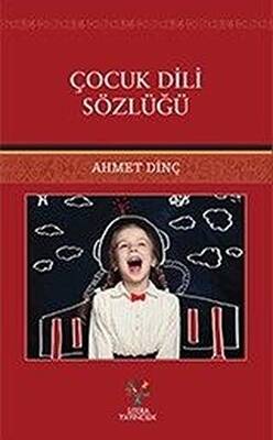 Çocuk Dili Sözlüğü - 1