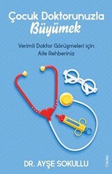 Çocuk Doktorunuzla Büyümek - Sola Unitas