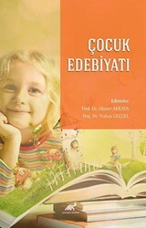 Çocuk Edebiyatı - Paradigma Akademi Yayınları