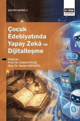 Çocuk Edebiyatında Yapay Zeka ve Dijitalleşme - 1