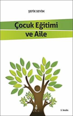 Çocuk Eğitimi ve Aile - 1