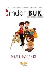 Çocuk Eğitiminde Uygulamalı Çözüm Önerileri İmdat Buk - Çelik Yayınevi