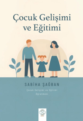 Çocuk Gelişimi ve Eğitimi - 1