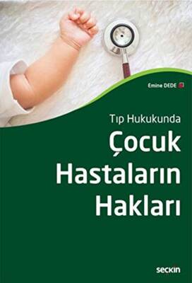 Çocuk Hastaların Hakları - 1