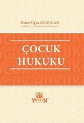 Çocuk Hukuku - Yetkin Yayınları