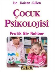 Çocuk Psikolojisi - Platform Yayınları