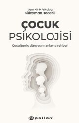 Çocuk Psikolojisi - Epsilon Yayınevi