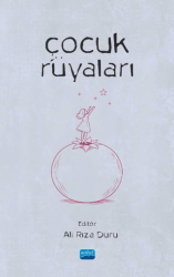 Çocuk Rüyaları - Nobel Akademik Yayıncılık