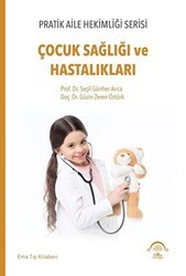 Çocuk Sağlığı ve Hastalıkları - EMA Tıp Kitabevi