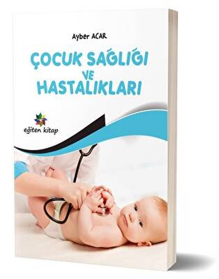 Çocuk Sağlığı ve Hastalıkları - 1