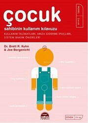 Çocuk Sahibinin Kullanım Kılavuzu - Martı Yayınları