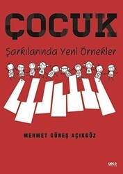 Çocuk Şarkılarında Yeni Örnekler - Gece Kitaplığı