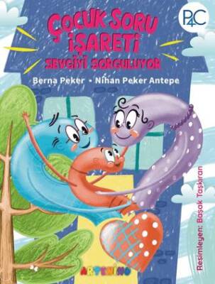 Çocuk Soru İşareti Sevgiyi Sorguluyor - 1