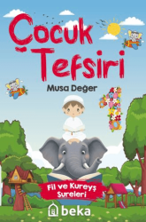Çocuk Tefsiri - Beka Yayınları