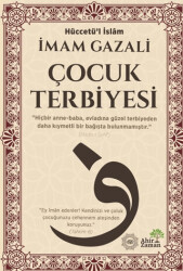 Çocuk Terbiyesi - Ahir Zaman