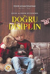Çocuk ve Ergen Gelişiminde Doğru Disiplin - Ekinoks Yayın Grubu