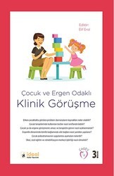Çocuk ve Ergen Odaklı Klinik Görüşme - İdeal Kültür Yayıncılık
