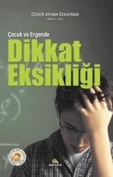 Çocuk ve Ergende Dikkat Eksikliği - Ekinoks Yayın Grubu