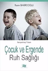 Çocuk ve Ergende Ruh Sağlığı - Anı Yayıncılık