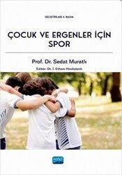 Çocuk ve Ergenler İçin Spor - Nobel Akademik Yayıncılık