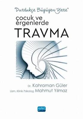 Çocuk ve Ergenlerde Travma - 1