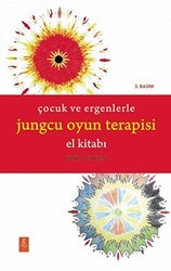 Çocuk ve Ergenlerle Jungcu Oyun Terapisi - Nobel Yaşam