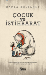 Çocuk ve İstihbarat - Tılsım Yayınevi