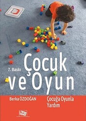 Çocuk ve Oyun - Anı Yayıncılık
