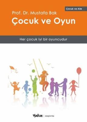 Çocuk ve Oyun - 1