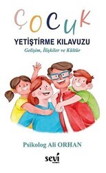 Çocuk Yetiştirme Kılavuzu - 1