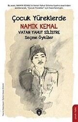 Çocuk Yüreklerde Namık Kemal - Vatan Yahut Silistre - Dorlion Yayınları